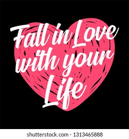 Fall in love with your life Inspirational quote about love. Typography card with black words and golden hearts at white background