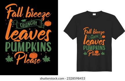 Fall motivational quote Typography T Shirt Design. Inspirational quote. Hand drawn illustration with hand lettering. Thanksgiving  Tee, Christian, Cute Fall Tee for. Print t-shirt, textile, black.