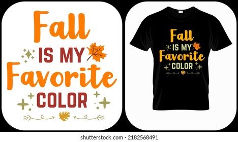
Fall is my favorite color. Autumn season hand  written phrase. Colorful fall season hand drawn slogan. Autumn theme lettering vector phrases. Scrapbooking elements for harvest party.