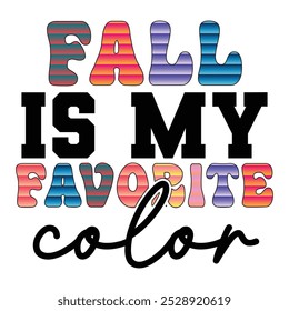 
fall is my favorite color T shirt Design Lover
