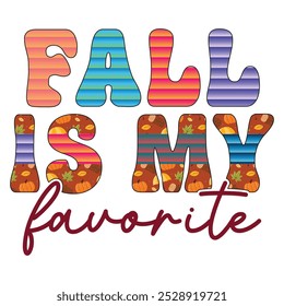 fall is my favorite T shirt Design Lover
