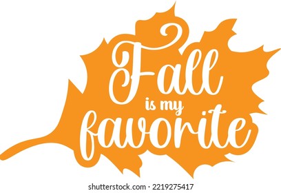 Fall is my favorite text design font inside autumn leaf shape.