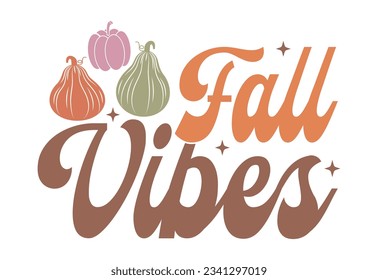 Fall Quote, Pumpkin Season, Retro Fall 