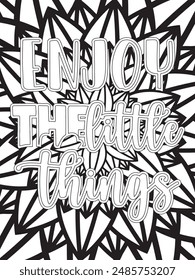Fall Quotes Flower Coloring Page Beautiful black and white illustration for adult coloring book