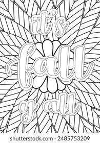Fall Quotes Flower Coloring Page Beautiful black and white illustration for adult coloring book
