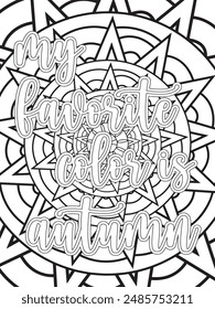 Fall Quotes Flower Coloring Page Hermosa ilustración en blanco y negro para libro de colorear para adultos