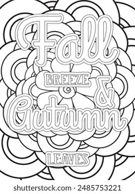 Fall Quotes Flower Coloring Page Beautiful black and white illustration for adult coloring book