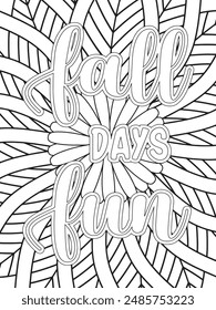 Fall Quotes Flower Coloring Page Beautiful black and white illustration for adult coloring book