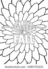 Fall Quotes Flower Coloring Page Beautiful black and white illustration for adult coloring book