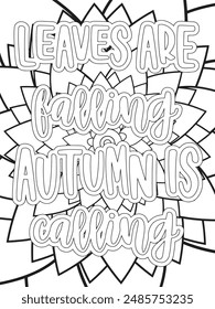 Fall Quotes Flower Coloring Page Beautiful black and white illustration for adult coloring book