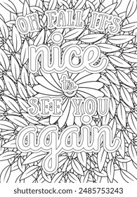 Fall Quotes Flower Coloring Page Hermosa ilustración en blanco y negro para libro de colorear para adultos