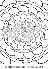 Fall Quotes Flower Coloring Page Beautiful black and white illustration for adult coloring book