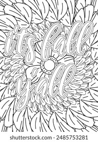 Fall Quotes Flower Coloring Page Beautiful black and white illustration for adult coloring book