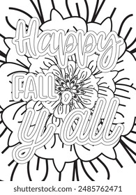 Fall Quotes Flower Coloring Page Beautiful black and white illustration for adult coloring book