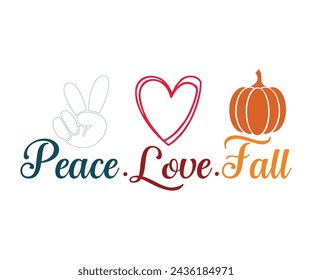 Fall Quotes,Fall Vibes,Pumpkin Svg,Fall Retro Shirt,Autumn Svg,Thanksgiving Shirt,Pumpkin Season Svg,Cut File,Spice Baby Svg,Love Fall