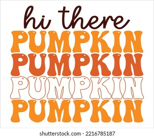 Fall Retro Shirt, Fall Sublimation, Thanksgiving Shirt, Autumn Shirt, Pumpkin Shirt, Hello Fall SVG, Pumpkin Spice Quote, Retro Thanksgiving, Retro Pumpkin, Pumpkin Pies, Thankful Grateful Mama