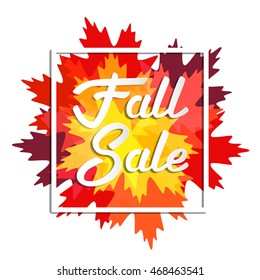 Fall sale design. Lettering. Autumn leaves.