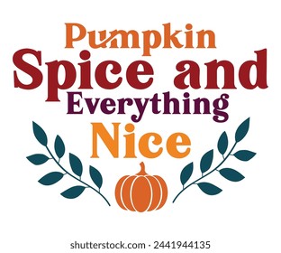 Fall Season Svg,Fall Quotes,Fanny T-shirt,Cut File,Inastant Download