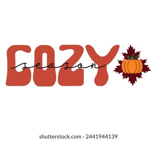 Fall Season Svg,Fall Quotes,Fanny T-shirt,Cut File,Inastant Download