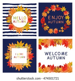 Fall set. Leaves composition.Banners of autumn season. Hand drawn autumn leaves; welcome autumn; hello autumn; enjoy autumn