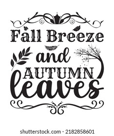Fall SVG Design Perfect For T shirt And Others
