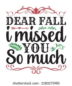 Fall SVG Design Perfect For T-shirt And Others