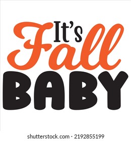 Fall Svg Quality Unique T-Shirt Design And Download Vector file.