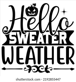 Fall Svg Quality Unique T-Shirt Design And Download Vector file.