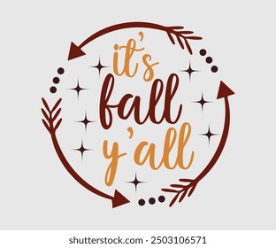 It’s Fall Y’all, camiseta de otoño, camiseta divertida de otoño de Acción de Gracias, diseño de camiseta de calabaza, diseño de camiseta de otoño, Diseños de calabaza