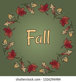 Fall text in autumn leaves wreath ornament. Autumn orange and red foliage
