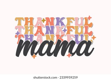 Fall Thankful Mama EPS Design