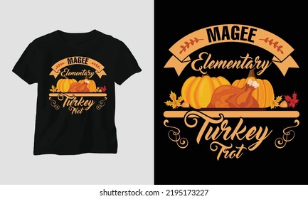 Gráfica de camiseta especial del Día de Acción de Gracias del Otoño con trote de pavo elemental magee, camiseta de diseño vectorial de diseño gráfico, mag, sticker, alfombra de pared, etc. Diseño vectorial Plantilla gráfica