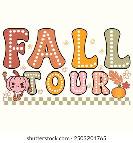 Fall Tour, Fall Autumn Graphic, Groovy Design for Tshirt, Banner, Poster, Background