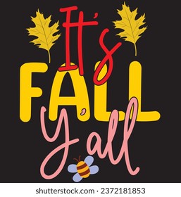 Fall T-shirt design, Typography design