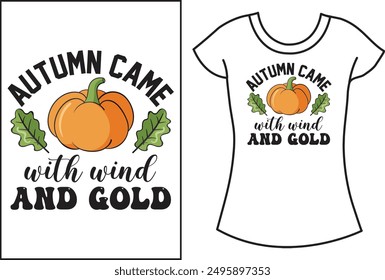 Fall Typography T shirt design.