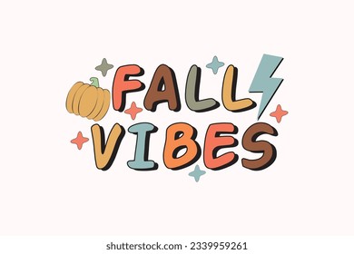 Fall Vibes EPS Design. Shirt-Design von Fall Vibes