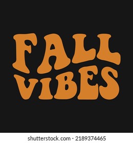 Fall Vibes Retro Wavy Vector T-shirt
