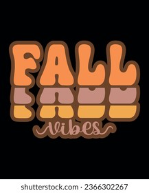 Fall vibes vector  tshirt design