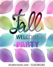 Fall welcome party announcement poster with colorful falling leaves and volume letters. Vector illustration