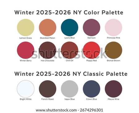Fall Winter 2025 - 2026 Color Palette with Round Paint Chip Samples. Future Color Trend Forecast. Saturated and Classic Neutral Colors Set. Named Color Swatches Included in EPS File.
