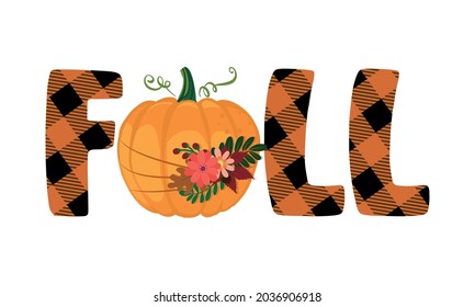 Fall word with beautiful pumpkin and fall leaves - Hand drawn  illustration. Autumn greeting with cute pumpkin. Good for sale marketing poster, doormats, greeting card, banner, mug or home decoration.