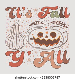 It's Fall Y' All Fall SVG Sublimation T-Shirt Design