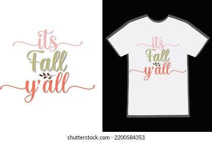 Its fall Yall baby t-shirt design. Thanksgiving Printable Vector Illustration