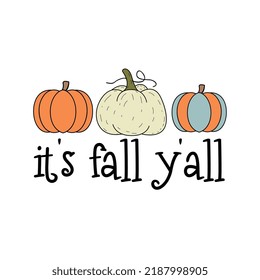 it's fall y'all svg, fall svg