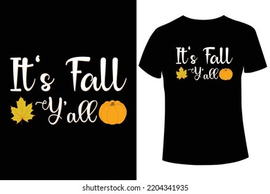 It's fall y'all t-shirt design template