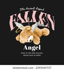 fallen angel slogan with bear doll angel with arrow on back vector illustration on black background