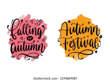 Falling in Autumn Festival. Typography. Calligraphy. Lettering. Text. Quote.