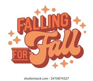 Falling for Fall, script lettering in warm pink colors, surrounded by stars and dots. Perfect typography design for print, autumn promotions, and seasonal events. Expresses a love for the fall season