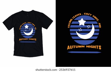 Falling leaves cozy vibes and Autumn nights T-shirt design.