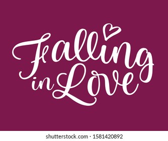 Falling in love lettering script for poster & shirt concept 